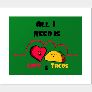 Love & Tacos Posters and Art